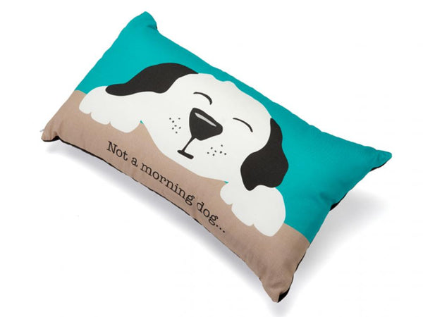 Up Country Pillow: Not a Morning Dog