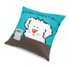 Up Country Pillow: All You Need Is Coffee and a Dog
